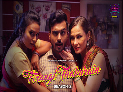 Firangi Thakurian -Season 2 – P01E02 – 2024 – Hindi Hot Web Series – WowEntertainment