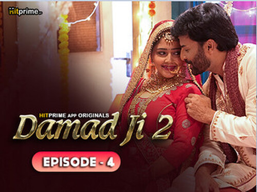 DAMAAD JI –  S02E04 – 2024 – Hindi Hot Web Series – HitPrime
